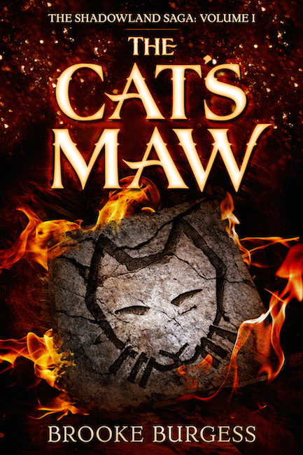 The Cat's Maw — Shadowland Saga Volume I
